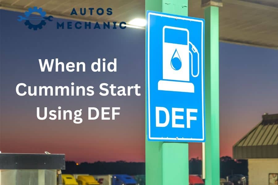 Navigating Diesel Technology: When did Cummins Start Using DEF and Why?