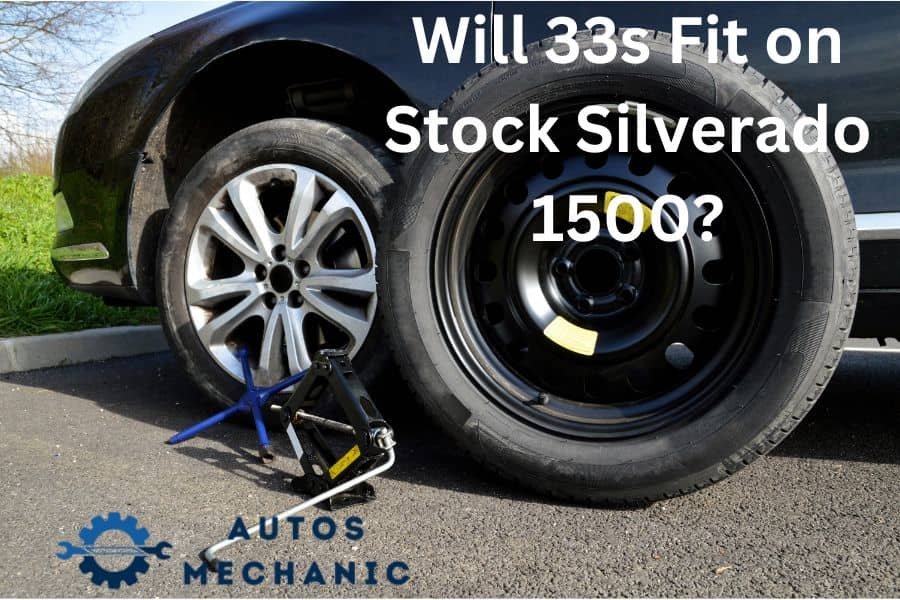 The Great Debate: Will 33s Fit on Stock Silverado 1500?